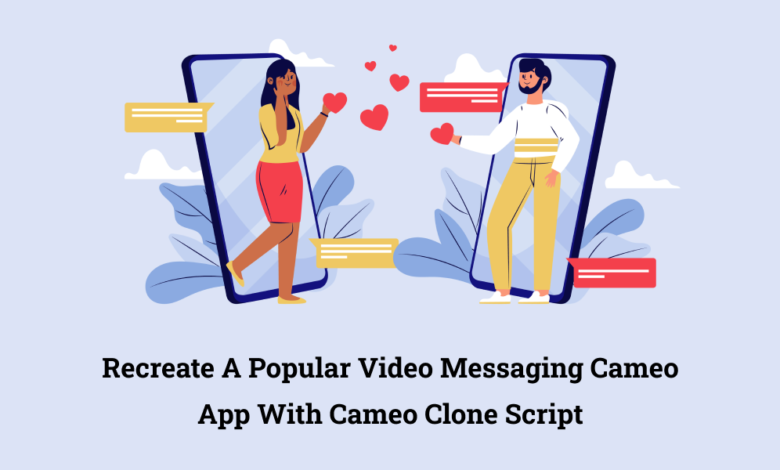 Video Messaging Cameo App