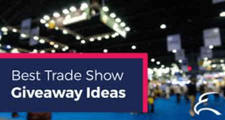 The Ultimate Guide to Trade Show Giveaways: How to Choose the Perfect Item